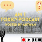 am.i.toxic.podcast Profile Picture