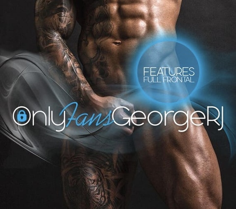 georgerj OnlyFans - Free Access to 317 Videos & 1031 Photos Onlyfans Free Access
